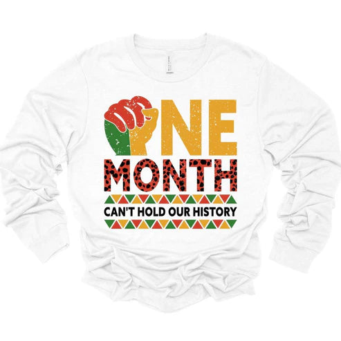 One Month Can't Hold Our History